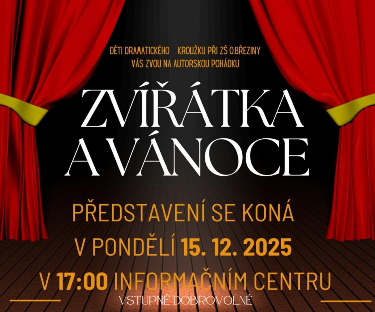 Divadelní představení dramatického kroužku "Zvířátka a Vánoce"